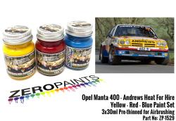 Opel Manta 400 Group B - Andrews Heat for Hire - Yellow, Red and Blue Paint Set 3x30ml